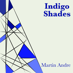 Indigo Shades dari Martin Andre