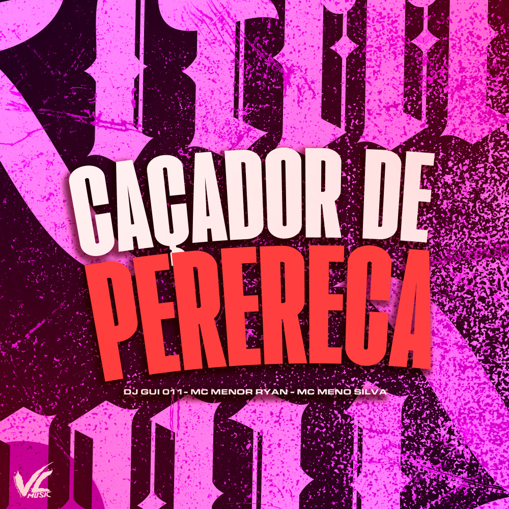 Caçador de Perereca (Explicit)