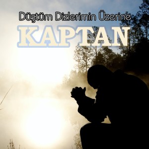Listen to Düştüm Dizlerimin Üstüne song with lyrics from Kaptan