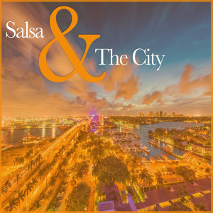 อัลบัม Salsa & The City ศิลปิน Various Artists