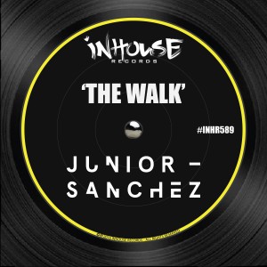 收聽Junior Sanchez的The Walk歌詞歌曲