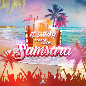Listen to Samsara (Extended Club) song with lyrics from el Darky