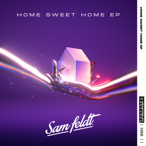 收聽Sam Feldt的Home Sweet Home (feat. ALMA & Digital Farm Animals)歌詞歌曲