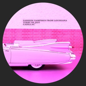 Listen to Cadillac song with lyrics from Fashion Vampires from Louisiana
