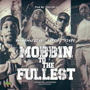 Rydah J. Klyde of Mob Figaz的專輯Mobbin To The Fullest (feat. Rydah J. Klyde) [Explicit]