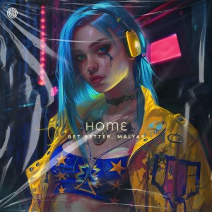 收聽Get Better的Home歌詞歌曲