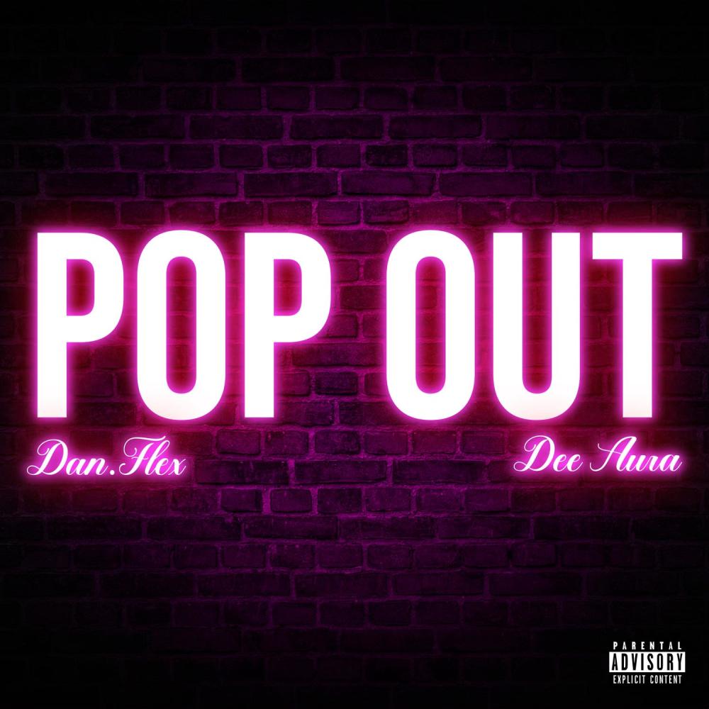 POP OUT (feat. Dee Aura) (Explicit)