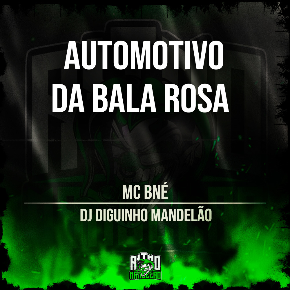 Automotivo da Bala Rosa (Explicit)