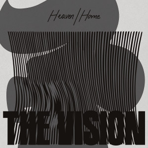 收聽The Vision的Home (feat. Andreya Triana)歌詞歌曲