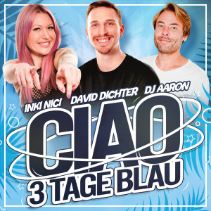 Inki Nici的專輯Ciao 3 Tage Blau