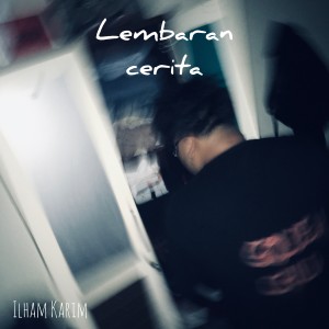Ilham Karim的专辑Lembaran Cerita