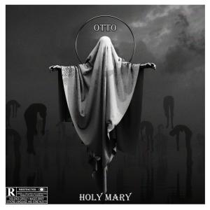 HOLY MARY (Explicit)