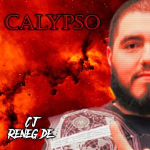 收聽Renegade的CALYPSO (Explicit)歌詞歌曲