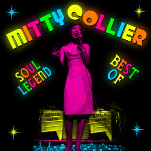 Mitty Collier的專輯Soul Legend - Best Of