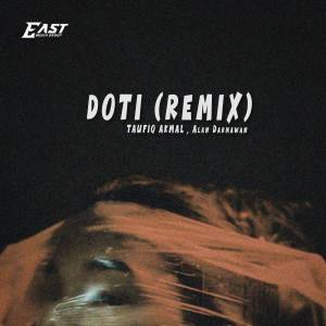 Taufiq Akmal的專輯DOTI (REMIX)