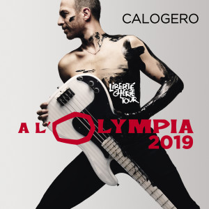 อัลบัม Liberté chérie Tour ศิลปิน Calogero