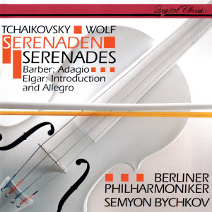 Tchaikovsky: Serenade For Strings / Elgar: Introduction & Allegro / Wolf: Italian Serenade / Barber: Adagio