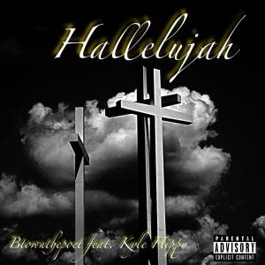 Kyle Hippy的專輯Hallelujah (feat. Kyle Hippy) [Explicit]