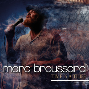 Album Time Is a Thief from Marc Broussard