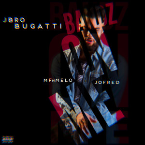 Listen to Bandz On Me (Explicit) song with lyrics from JBro Bugatti