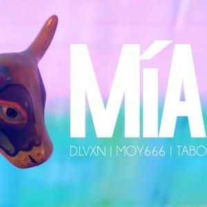 收聽Moy666的Mía (feat. Tabo & D.LVXN)歌詞歌曲