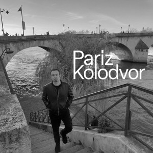 Listen to Pariz song with lyrics from Kolodvor