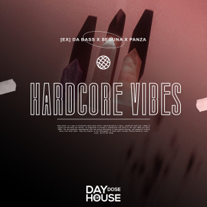 ดาวน์โหลดและฟังเพลง Hardcore Vibes (Extended Mix) พร้อมเนื้อเพลงจาก [Ex] da Bass
