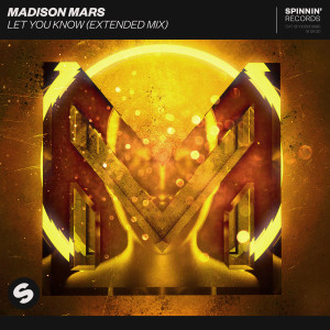 ดาวน์โหลดและฟังเพลง Let You Know (Extended Mix) พร้อมเนื้อเพลงจาก Madison Mars