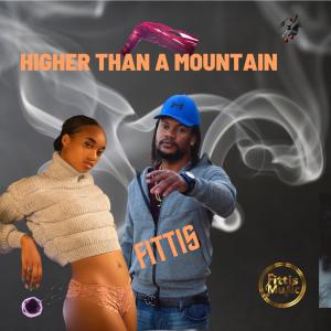 Album Higher Than A Moutain (Explicit) from Chronic Law