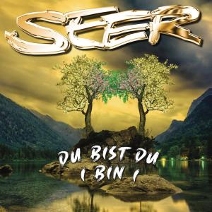Seer的專輯Du bist Du I bin I