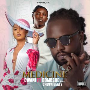 ดาวน์โหลดและฟังเพลง MEDICINE (feat. Bomb$hell & Crown beats) พร้อมเนื้อเพลงจาก Dwani