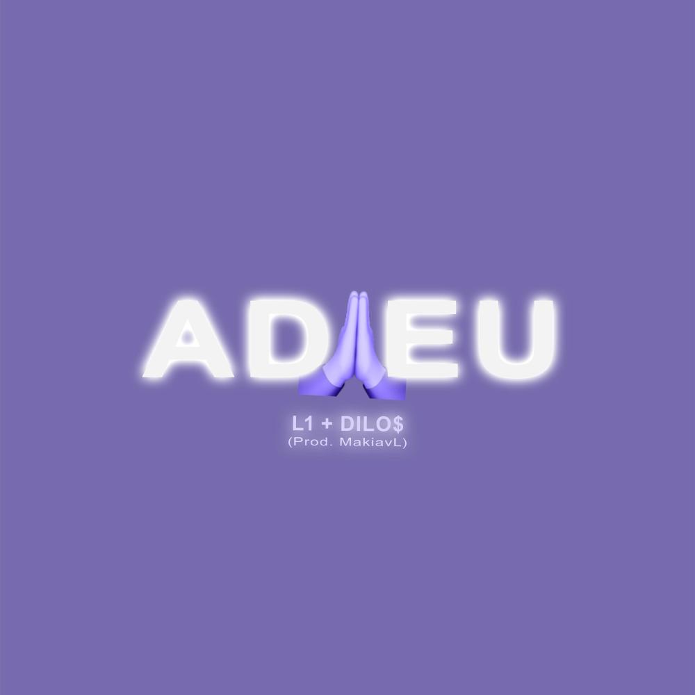 Adieu (feat. DILO$) (Explicit)
