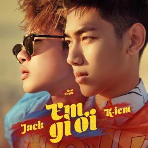 Album Em Gì Ơi (Remix) oleh Jack（泰国）