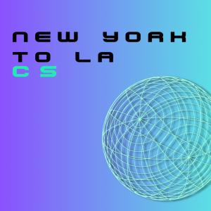 Album New York To LA oleh CS