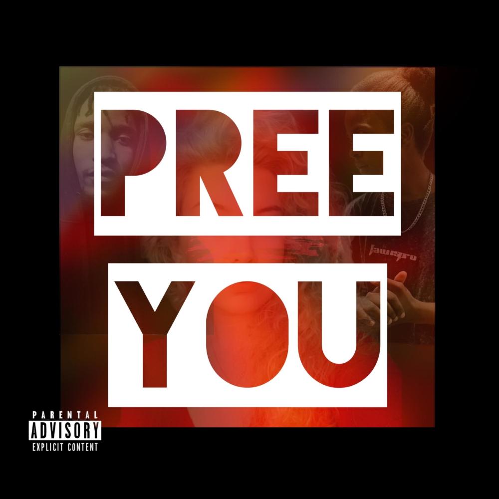 Pree You (feat. Dontrip) (Explicit)