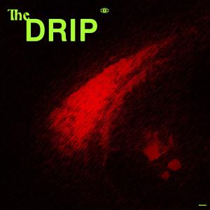 收聽Thumper的The Drip歌詞歌曲