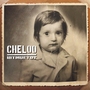 Listen to Ritmuetot (Explicit) song with lyrics from Cheloo