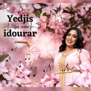 ดาวน์โหลดและฟังเพลง Yedjis idourar พร้อมเนื้อเพลงจาก Silya Ziani