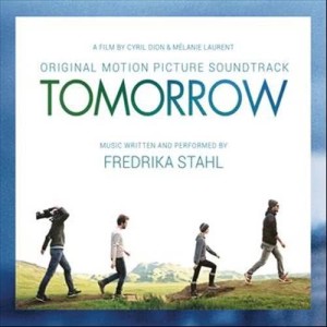อัลบัม Tomorrow (Original Motion Picture Soundtrack) ศิลปิน Fredrika Stahl