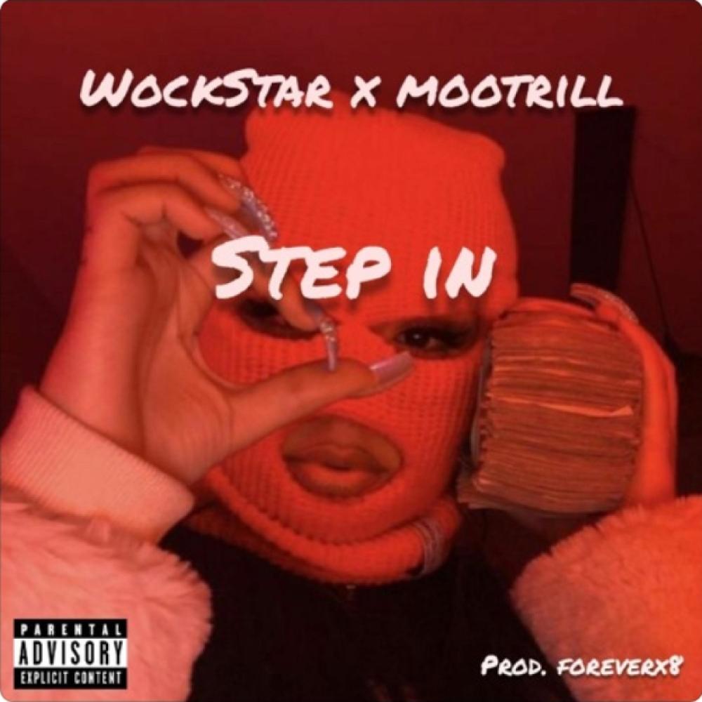 Step In (feat. Mootrill) (Explicit)