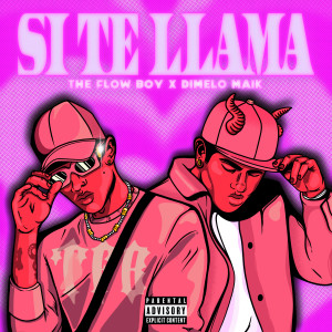 ดาวน์โหลดและฟังเพลง Si Te Llama พร้อมเนื้อเพลงจาก Dimelo Maik
