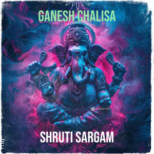 Album Ganesh Chalisa from Shruti Sargam