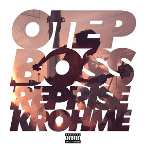 Boss (Krohme's Reprise) (Explicit) dari Krohme