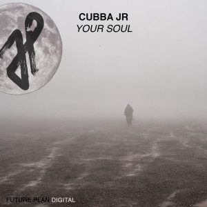 Dengarkan Your Soul lagu dari Cubba Jr. dengan lirik