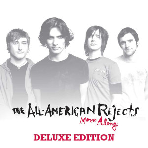 The All American Rejects的專輯Move Along