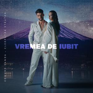 Vremea de iubit dari Cleopatra Stratan