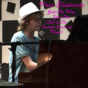 Listen to Just the Way You Are (Live at the Cuchetti School of Music) song with lyrics from Paul Husbands