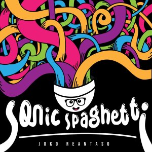 ดาวน์โหลดและฟังเพลง Sonic Spaghetti พร้อมเนื้อเพลงจาก Joko Reantaso