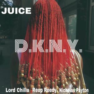 Juice的專輯D.K.N.Y. (Explicit)