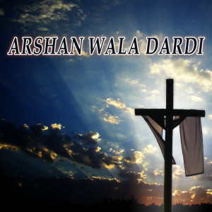 Album Arshan Wala Dardi oleh Ali Abbas